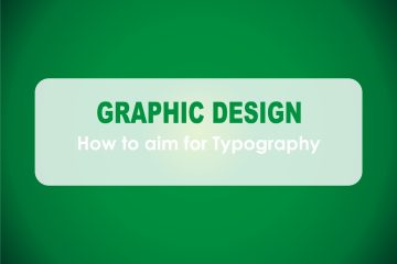 Graphic Designer how to use typography - Tundenny Blog